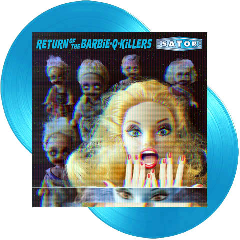 Sator - Return Of The Barbie-Q-Killers (2-LP)