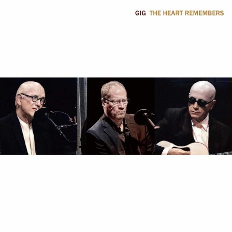 GIG - The Heart Remembers (CD)