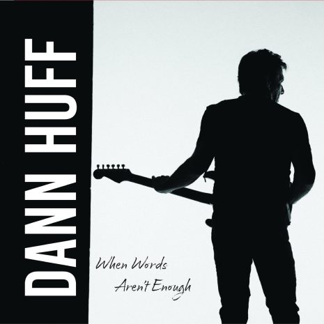 Dann Huff - When Words Aren't Enough (LP)