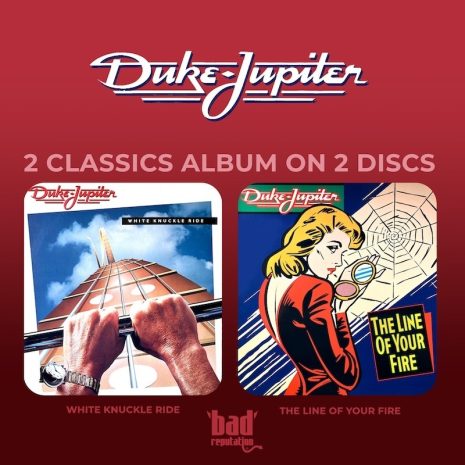Duke Jupiter - White Knuckle Ride & The Line of Your Fire (2-CD)