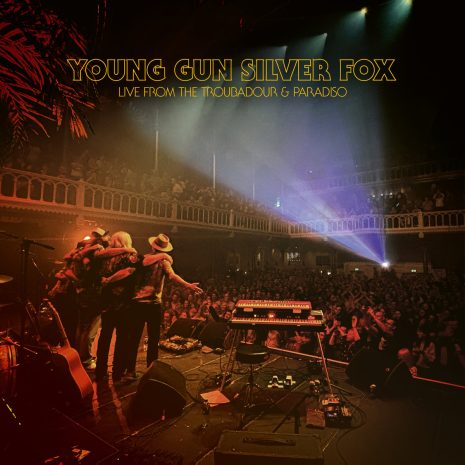 Young Gun Silver Fox - Live From The Troubadour & Paradiso (CD)